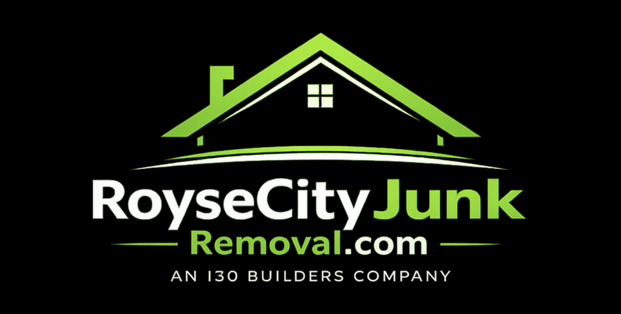 Royse City Junk Removal — An I30 Builders Company